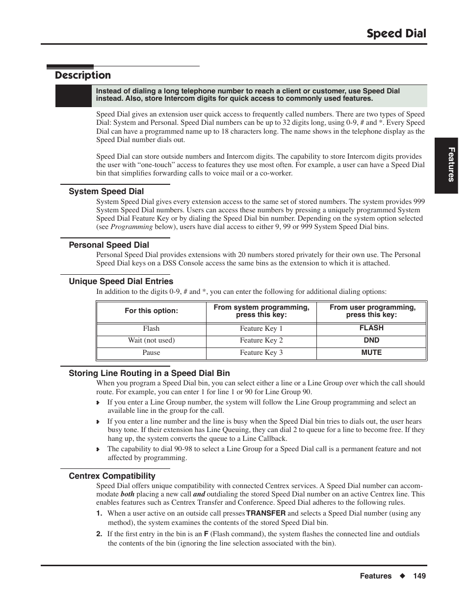 Speed dial, System speed dial, Personal speed dial | Unique speed dial entries, Storing line routing in a speed dial bin, Centrex compatibility, Description | NEC DSX 1093099 User Manual | Page 157 / 190
