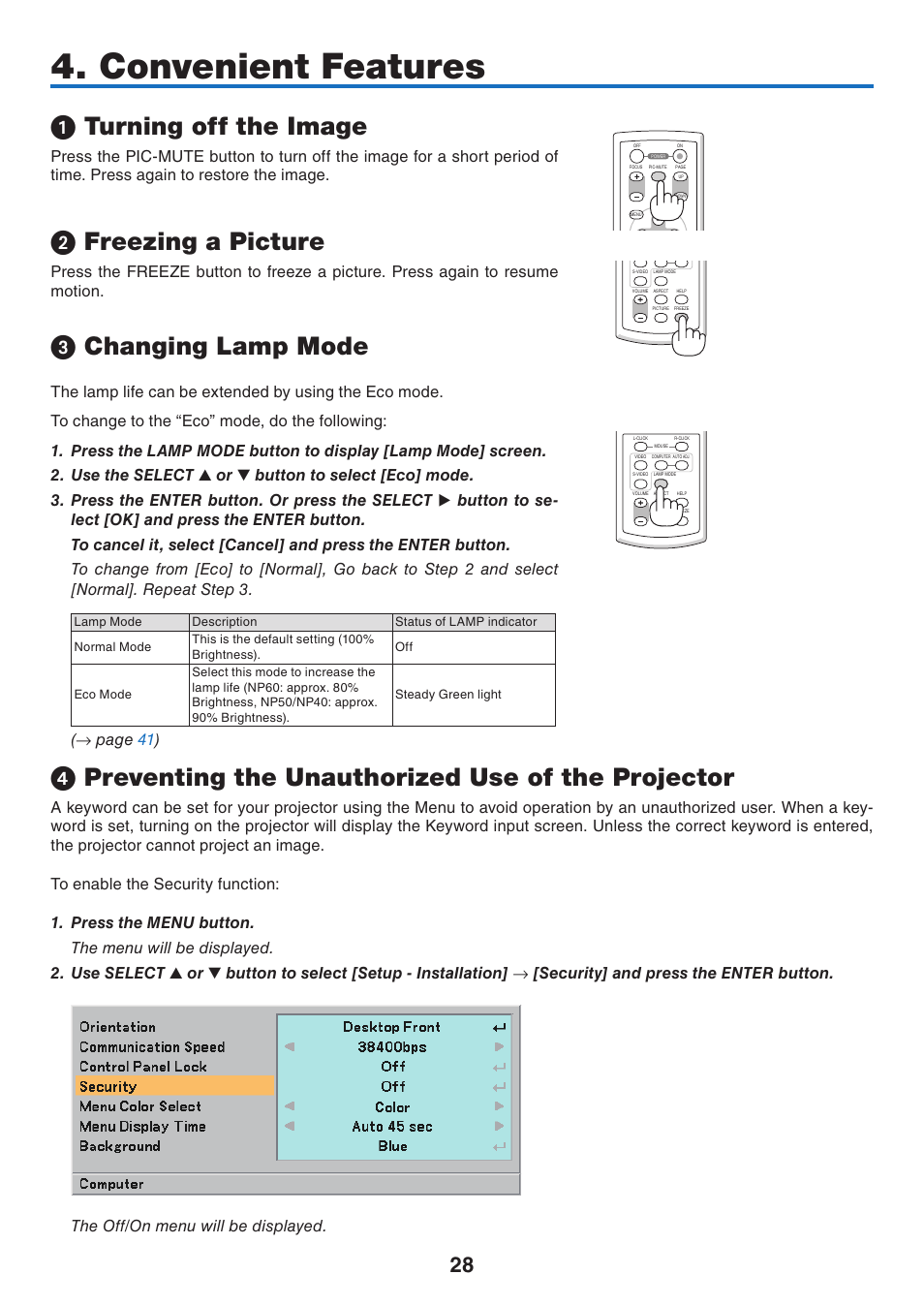 Convenient features, 1) turning off the image, 2) freezing a picture | 3) changing lamp mode, Turning off the image, Freezing a picture, Changing lamp mode, Preventing the unauthorized use of the projector, Page 41 ) | NEC NP40 User Manual | Page 36 / 74