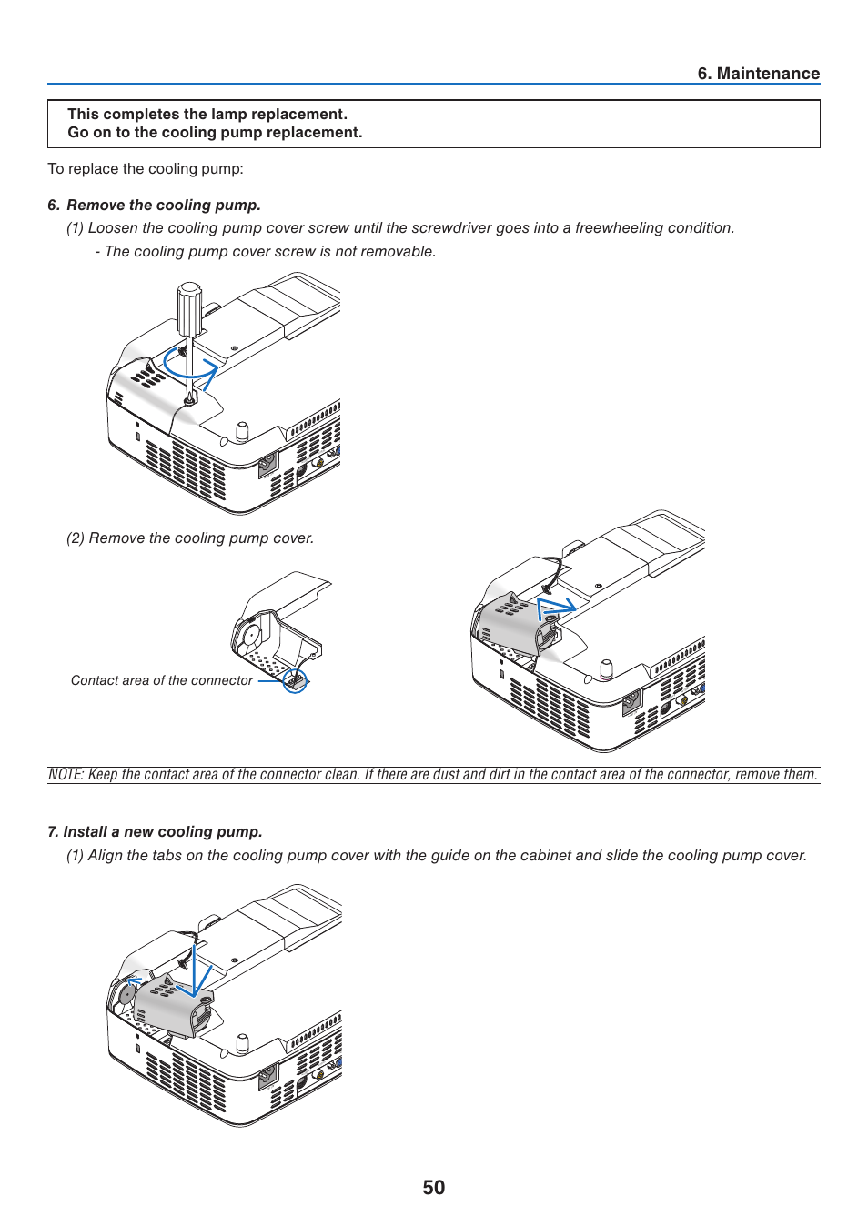 Maintenance, 2) remove the cooling pump cover, Contact area of the connector | NEC NP40 User Manual | Page 58 / 74