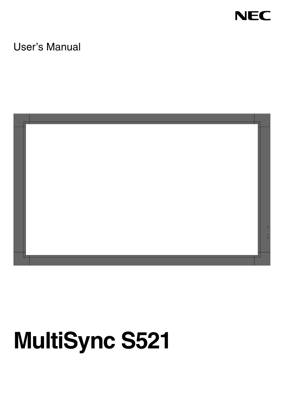 NEC MultiSync S521 User Manual | 39 pages