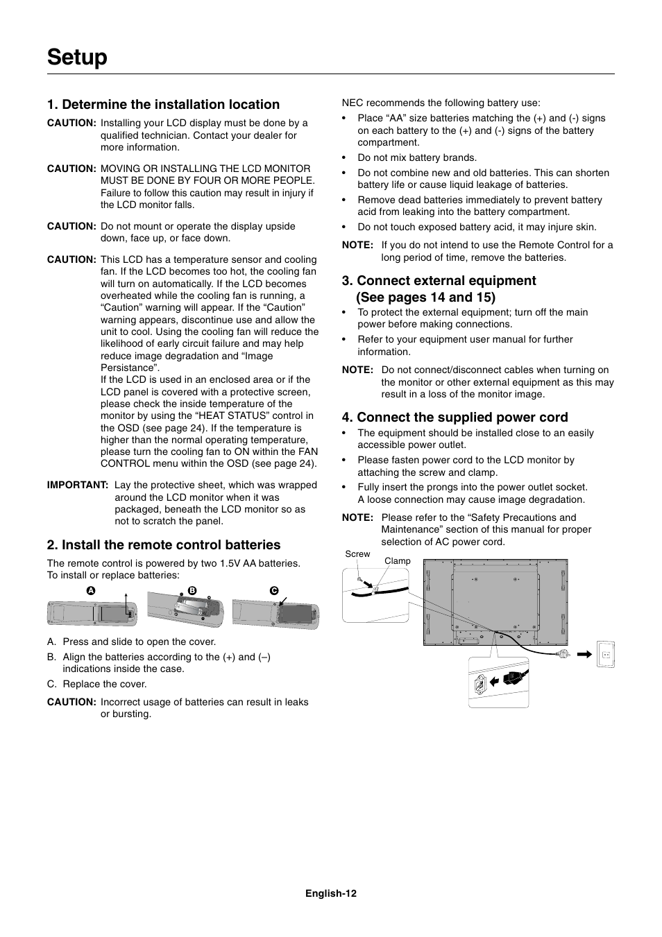 Setup, Determine the installation location, Install the remote control batteries | Connect external equipment (see pages 14 and 15), Connect the supplied power cord | NEC MultiSync S521 User Manual | Page 14 / 39