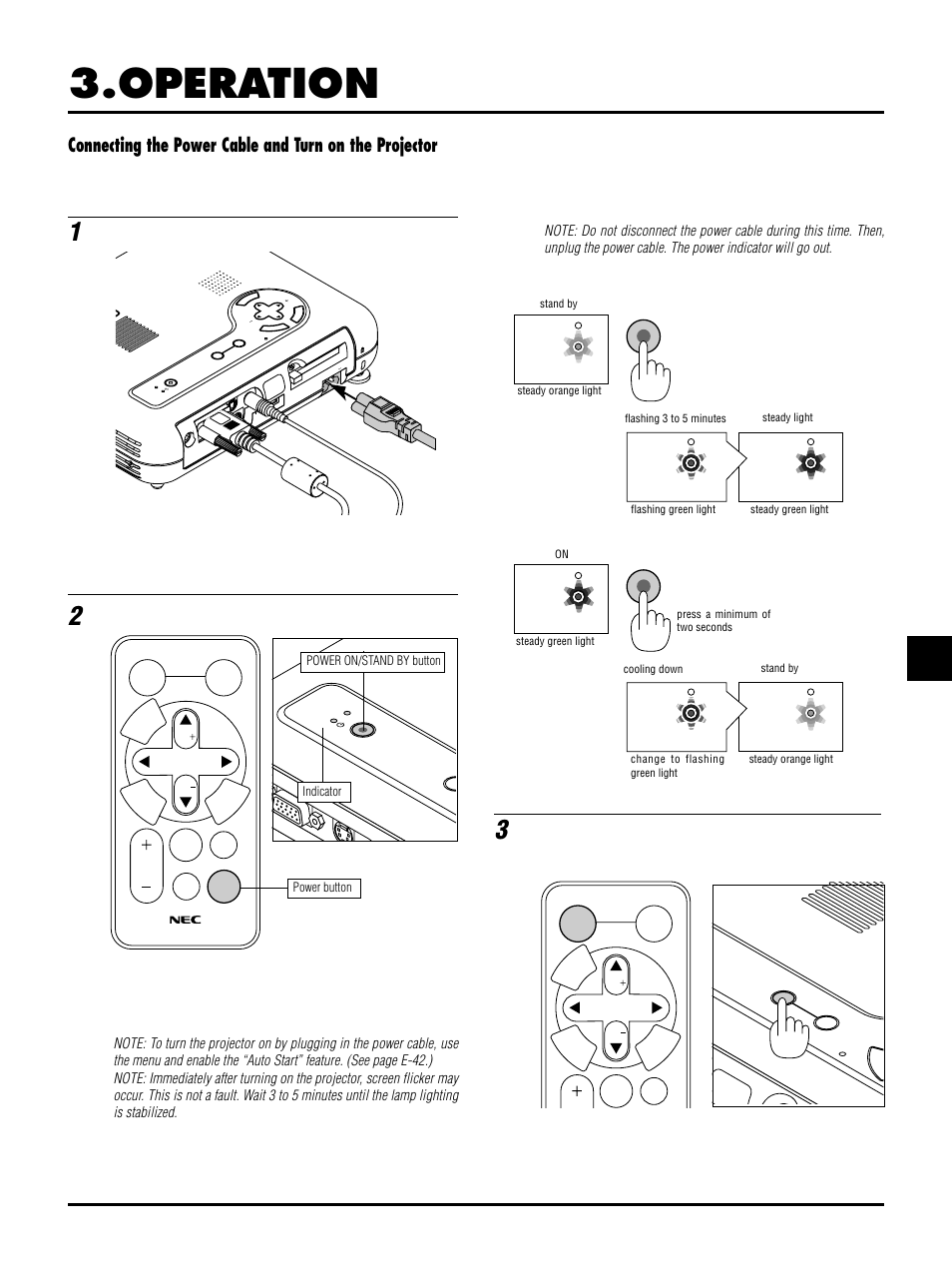 Operation, E–27, On/stand by | Connect the supplied power cable to the projector, Turn on and off the projector, Status of indicator light: turn on, Status of indicator light: turn off, Power on/stand by button indicator, Power button | NEC LT150/LT85 User Manual | Page 30 / 62