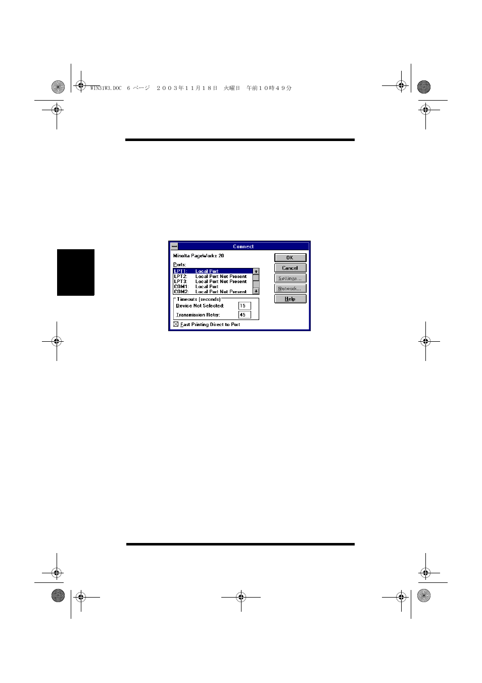 Selecting timeout options | NEC PRINTER DRIVER 20 User Manual | Page 69 / 94