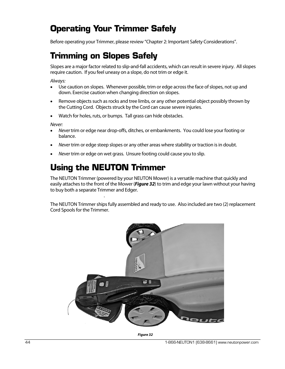 Operating your trimmer safely, Trimming on slopes safely, Using the neuton trimmer | Neuton CE 6.2 User Manual | Page 48 / 66