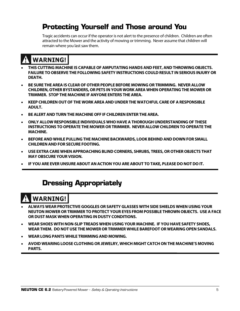 Protecting yourself and those around you, Dressing appropriately | Neuton CE 6.2 User Manual | Page 9 / 66
