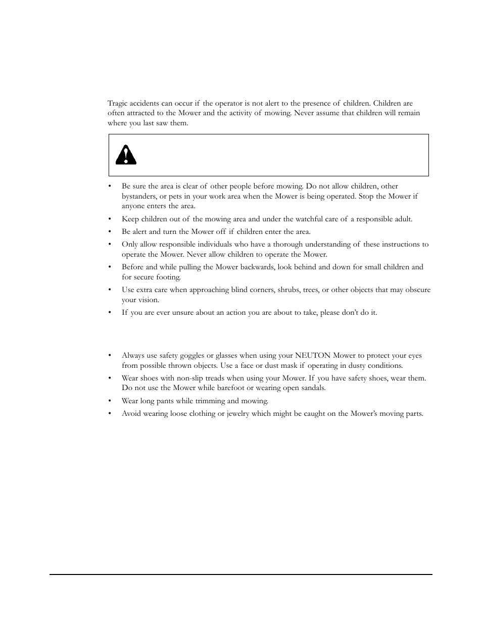 Protecting yourself and those around you, Dressing appropriately | Neuton EM 5.1 User Manual | Page 9 / 52