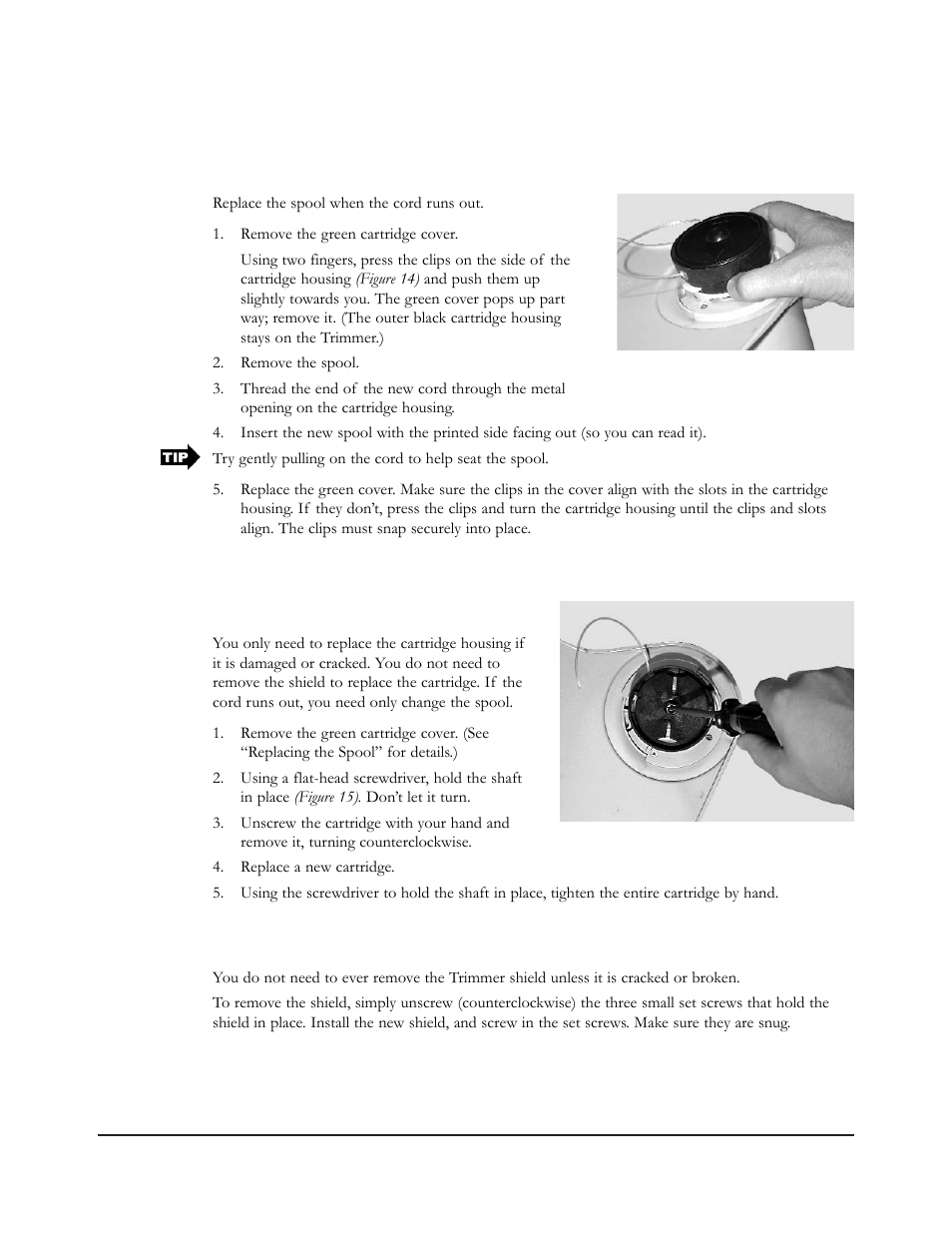 Replacing the spool, Replacing the cartridge housing, Removing the trimmer shield | Neuton MA 3.0 User Manual | Page 19 / 24