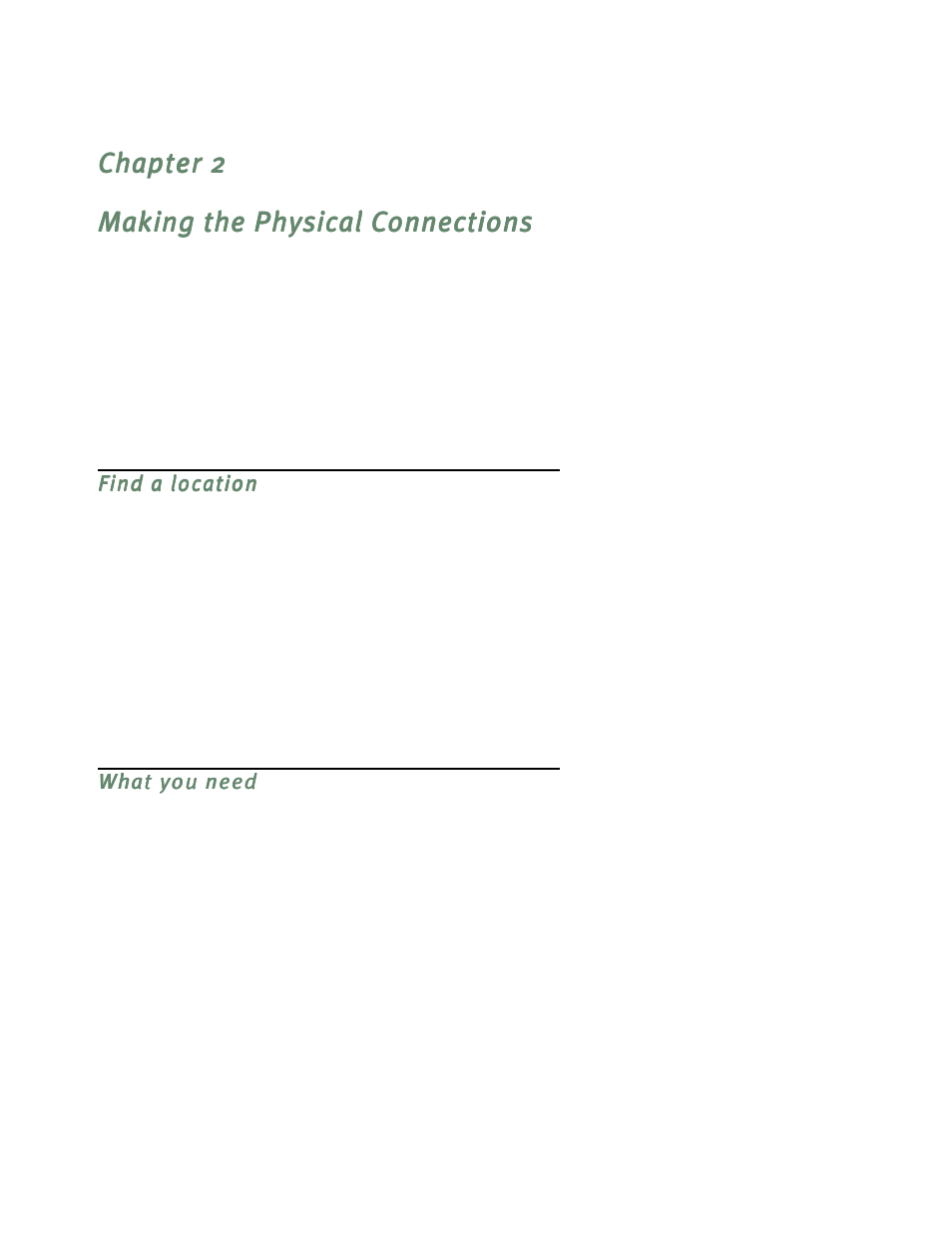 Making the physical connections, Find a location, What you need | Netopia D3232 IDSL User Manual | Page 15 / 138