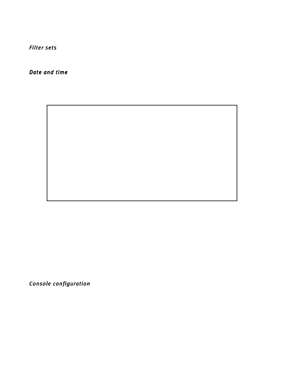 Filter sets, Date and time, Console configuration | Netopia D3232 IDSL User Manual | Page 43 / 138