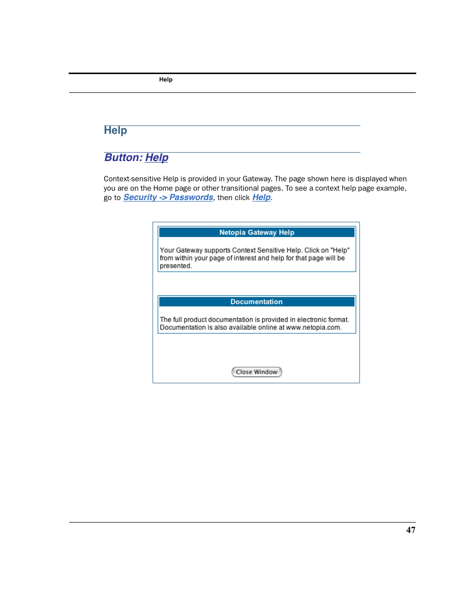 Help, Button: help | Netopia 2200 User Manual | Page 47 / 351