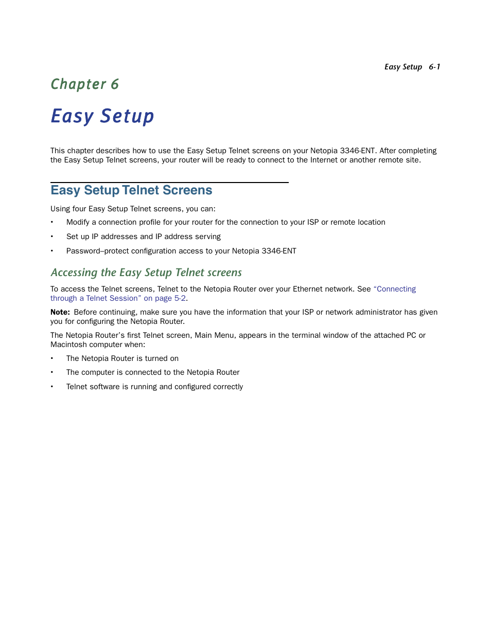 Easy setup, Easy setup telnet screens, Accessing the easy setup telnet screens | Chapter 6 — easy setup -1, Easy setup telnet screens -1, Accessing the easy setup telnet screens -1 | Netopia 3346-ENT User Manual | Page 25 / 38
