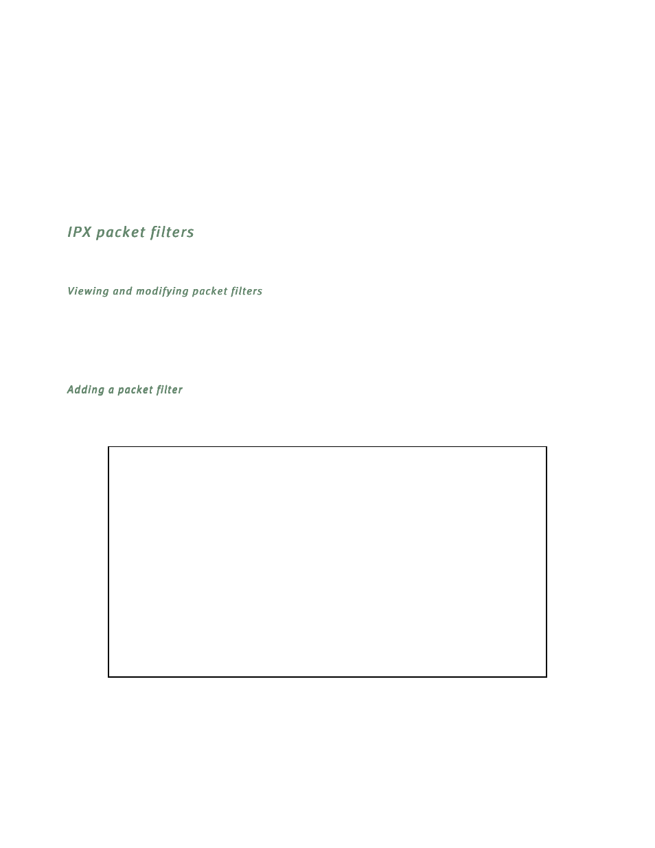 Ipx packet filters, Viewing and modifying packet filters, Adding a packet filter | Ipx packet filters -24 | Netopia R5300 User Manual | Page 202 / 290