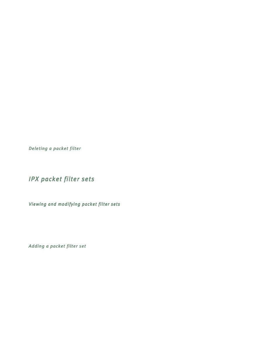 Deleting a packet filter, Ipx packet filter sets, Viewing and modifying packet filter sets | Adding a packet filter set, Ipx packet filter sets -25 | Netopia R5300 User Manual | Page 203 / 290