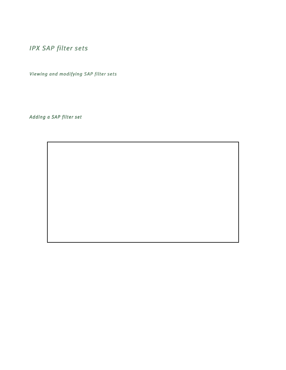 Ipx sap filter sets, Viewing and modifying sap filter sets, Adding a sap filter set | Ipx sap filter sets -29 | Netopia R5300 User Manual | Page 207 / 290