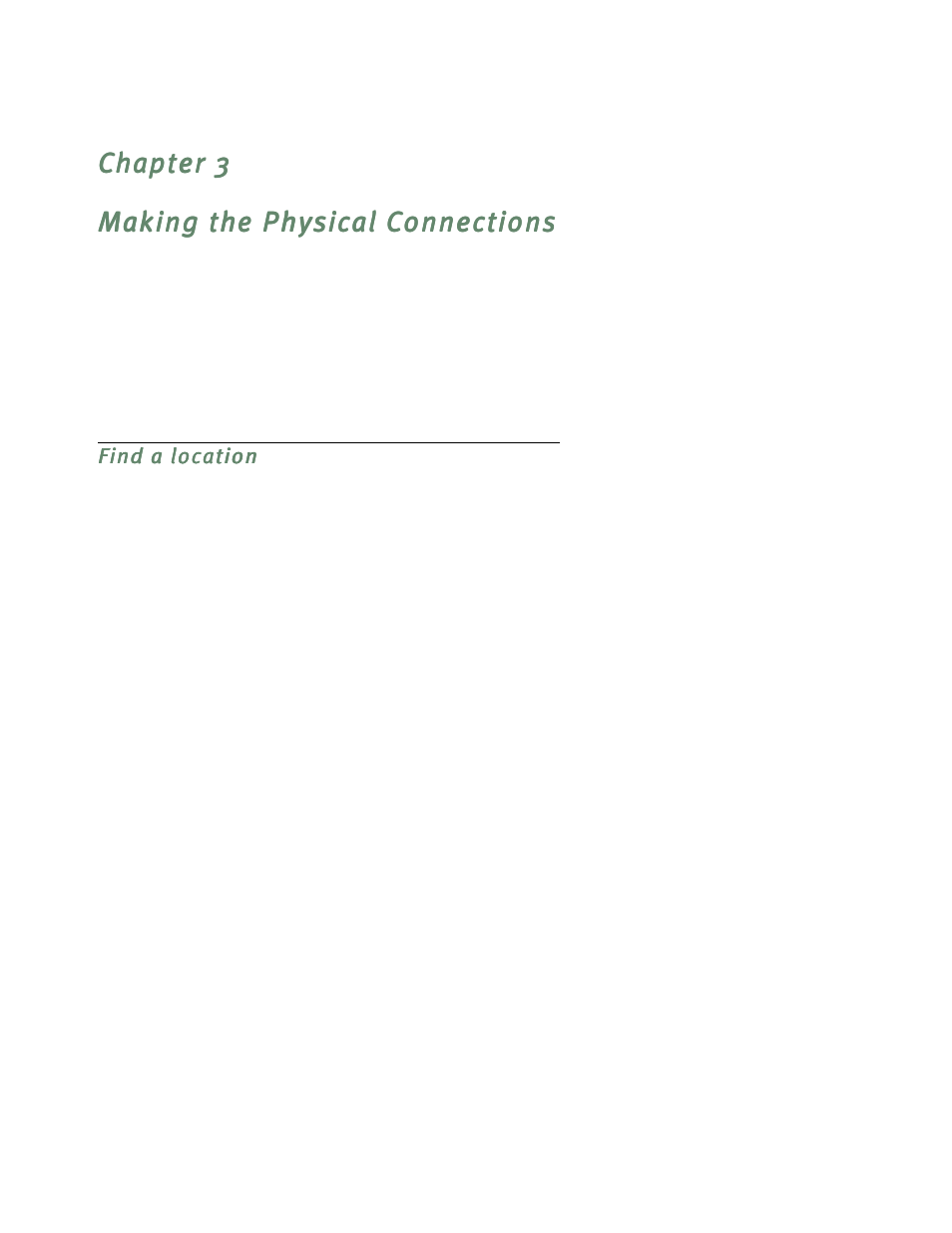 Making the physical connections, Find a location, Chapter 3 — making the physical connections -1 | Find a location -1 | Netopia R5300 User Manual | Page 21 / 290