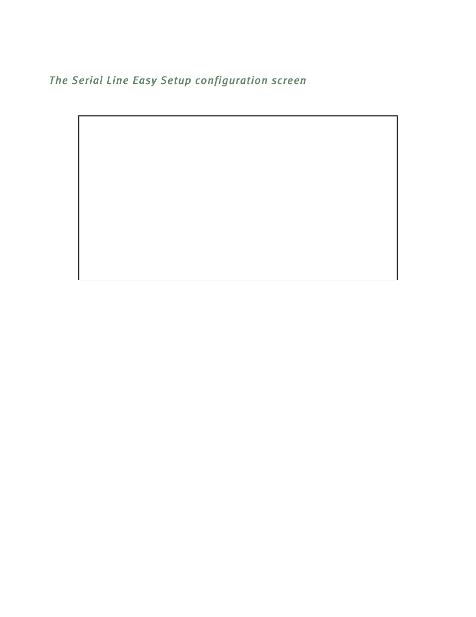 The serial line easy setup configuration screen, The serial line easy setup configuration screen -3, Een is described on | Netopia R5300 User Manual | Page 53 / 290