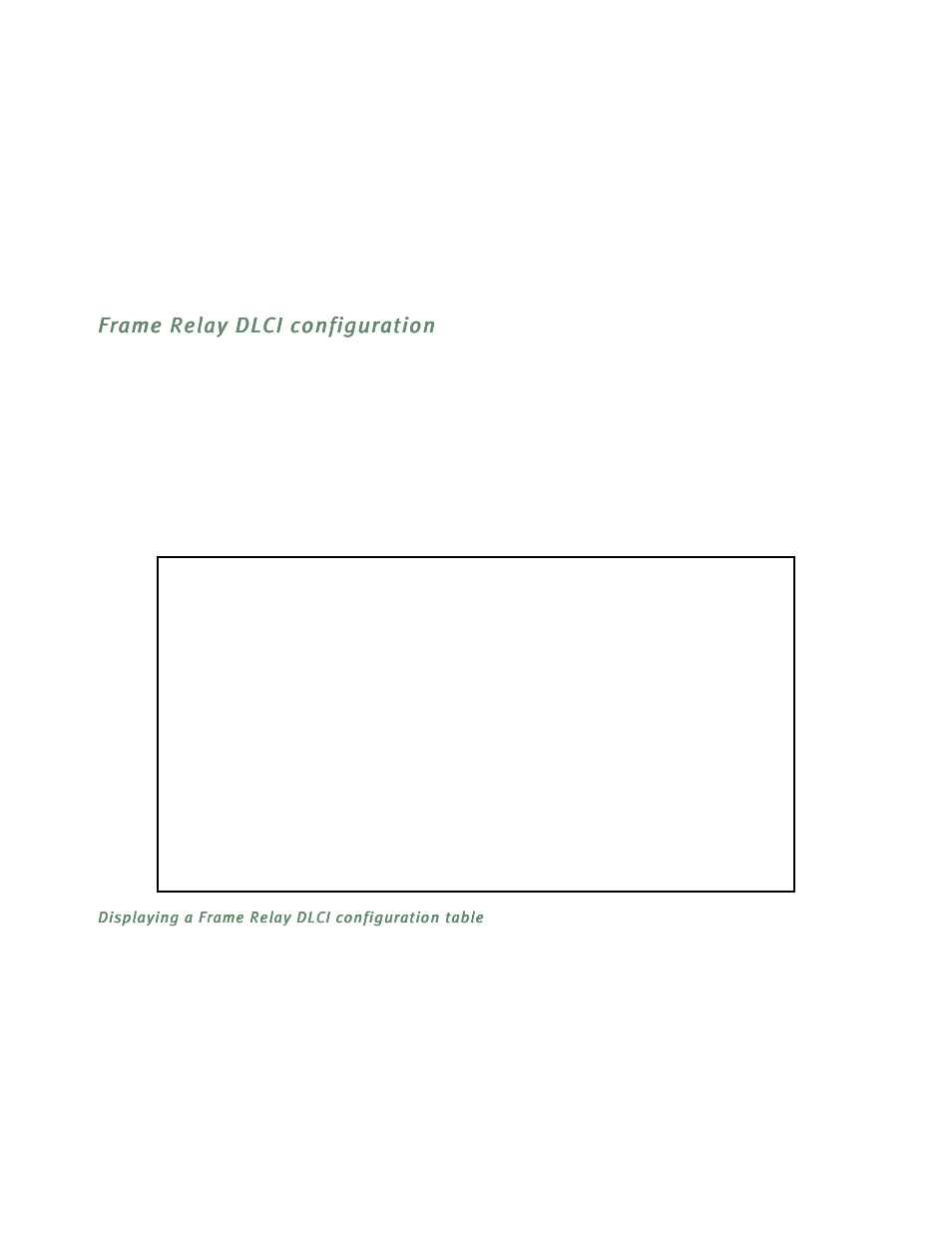 Frame relay dlci configuration, Displaying a frame relay dlci configuration table, Frame relay dlci configuration -10 | Netopia R5300 User Manual | Page 72 / 290