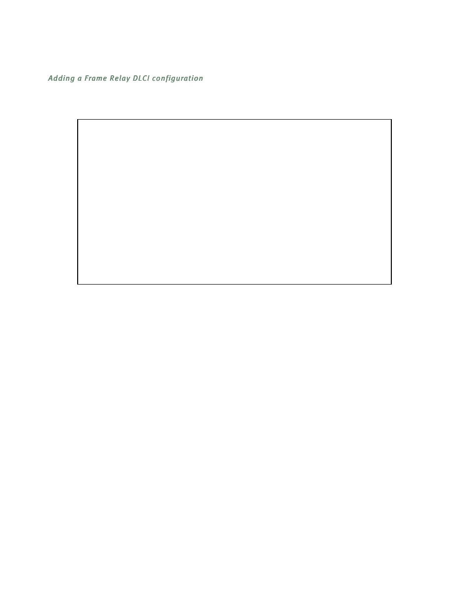 Adding a frame relay dlci configuration, Find out how to set them, see, Adding a | Netopia R5300 User Manual | Page 74 / 290
