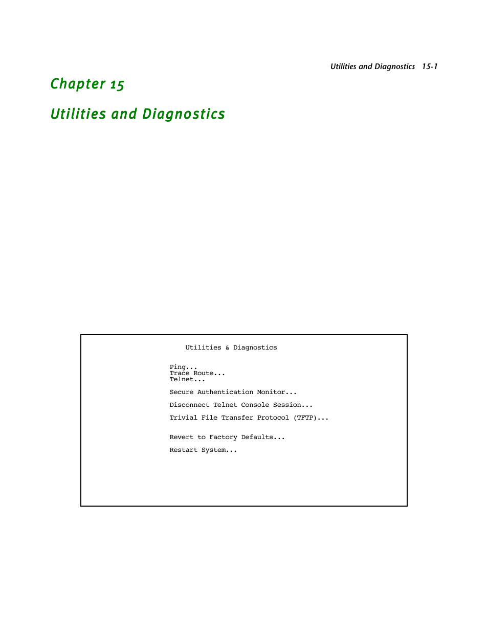 Utilities and diagnostics, Chapter 15 — utilities and diagnostics -1, Utilities and | For detailed infor | Netopia R2121 User Manual | Page 205 / 280