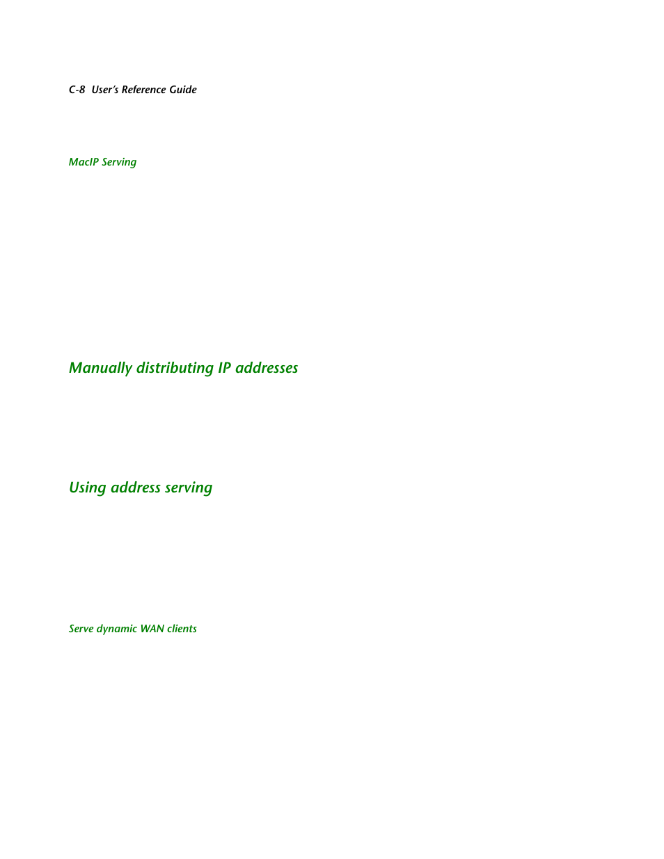 Macip serving, Manually distributing ip addresses, Using address serving | Serve dynamic wan clients | Netopia R2121 User Manual | Page 236 / 280