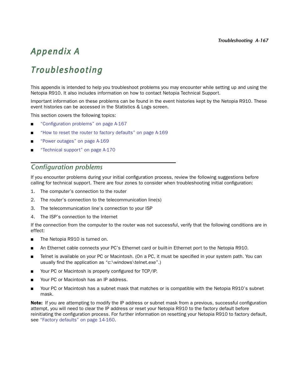 Troubleshooting, Configuration problems, Appendix | A, “troubleshooting, Appendix a, “troubleshooting, For mor | Netopia R910 User Manual | Page 167 / 209