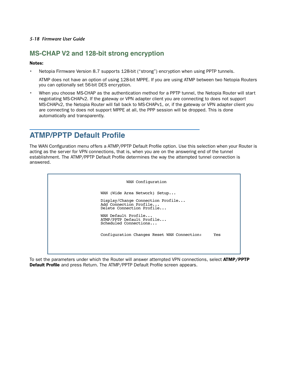 Ms-chap v2 and 128-bit strong encryption, Atmp/pptp default profile, Ms-chap v2 and 128-bit strong encr yption -18 | Atmp/pptp default profile -18, Ofile. see, Atmp/pptp default proﬁle | Netopia 3300 User Manual | Page 150 / 334