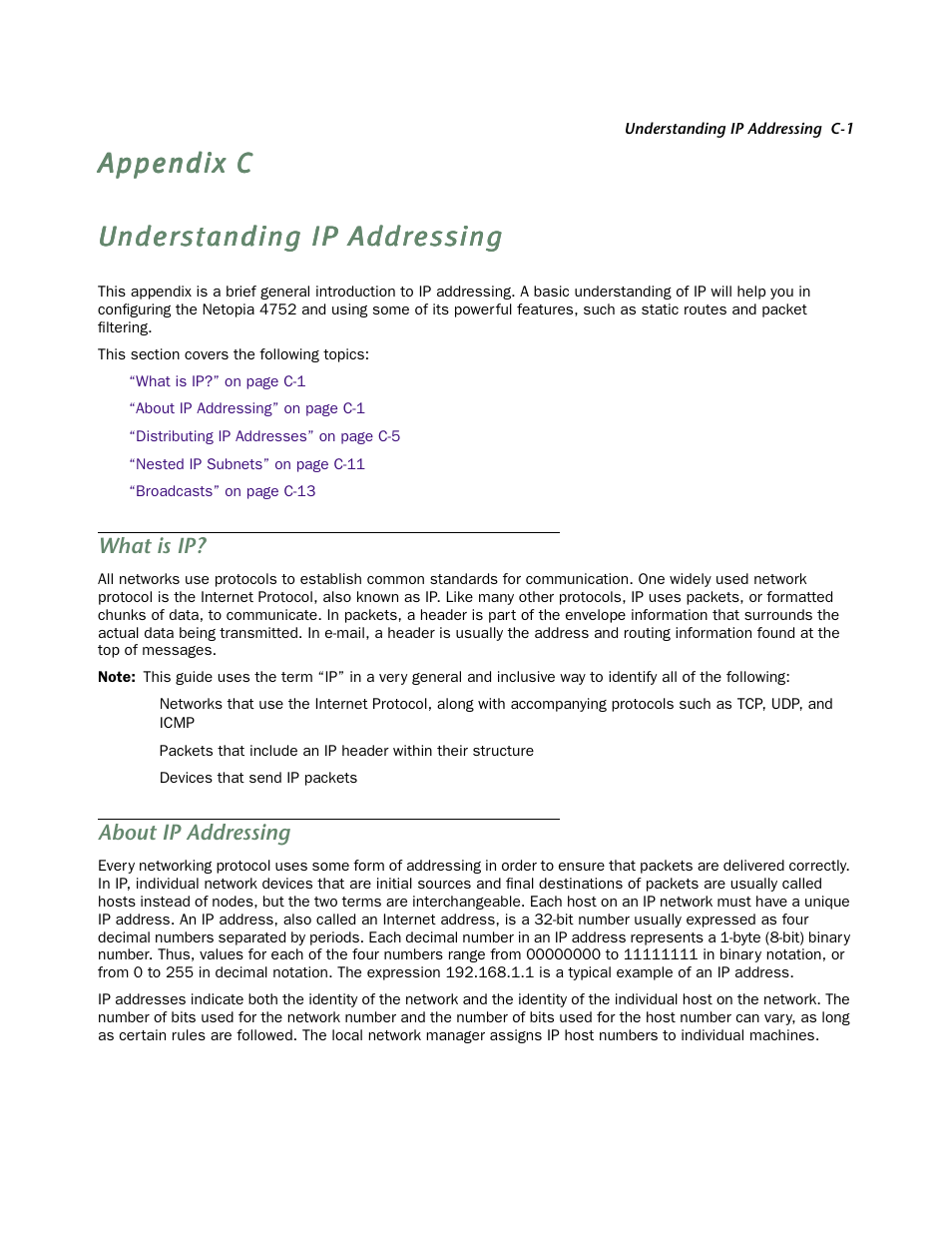 Understanding ip addressing, What is ip, About ip addressing | Efer to, Appendix c, “understanding ip, Addressing, Appendix c, “understanding ip addressing | Netopia 4752 User Manual | Page 245 / 284