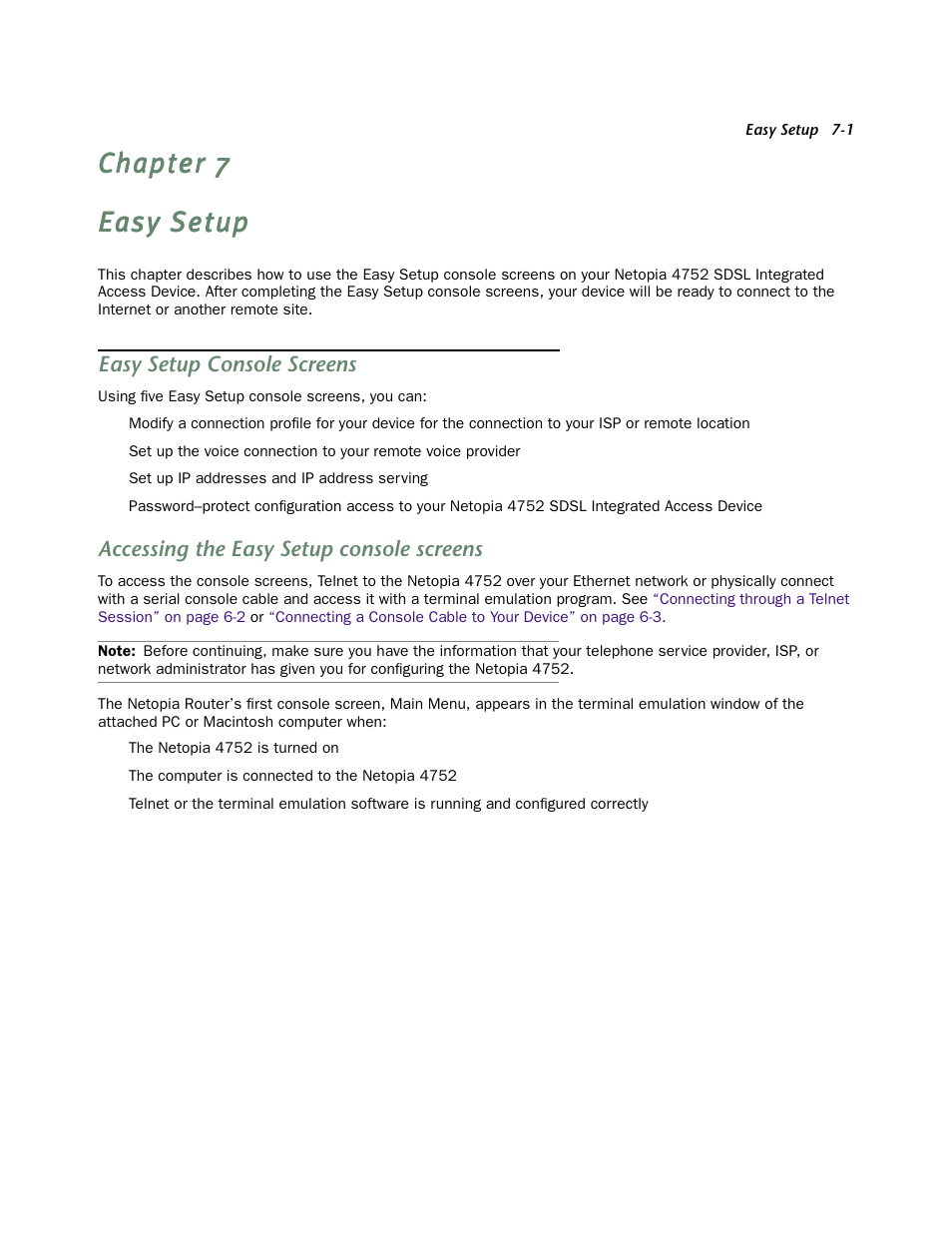 Easy setup, Easy setup console screens, Accessing the easy setup console screens | Chapter 7 — easy setup -1, Easy setup console screens -1, Accessing the easy setup console screens -1 | Netopia 4752 User Manual | Page 41 / 284