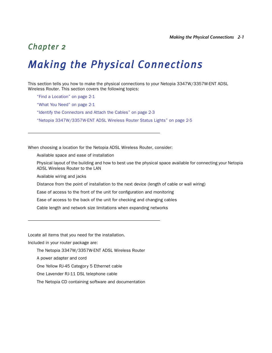 Making the physical connections, Find a location, What you need | Chapter 2 — making the physical connections -1, Find a location -1, What you need -1 | Netopia 3347W User Manual | Page 7 / 44