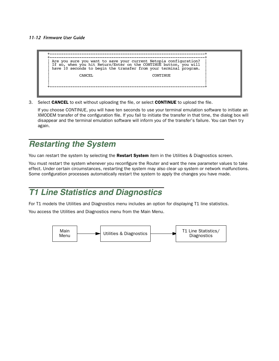 Restarting the system, T1 line statistics and diagnostics, Restar ting the system -12 | T1 line statistics and diagnostics -12, Restar ting | Netopia Firmware 4000-Series User Manual | Page 286 / 314