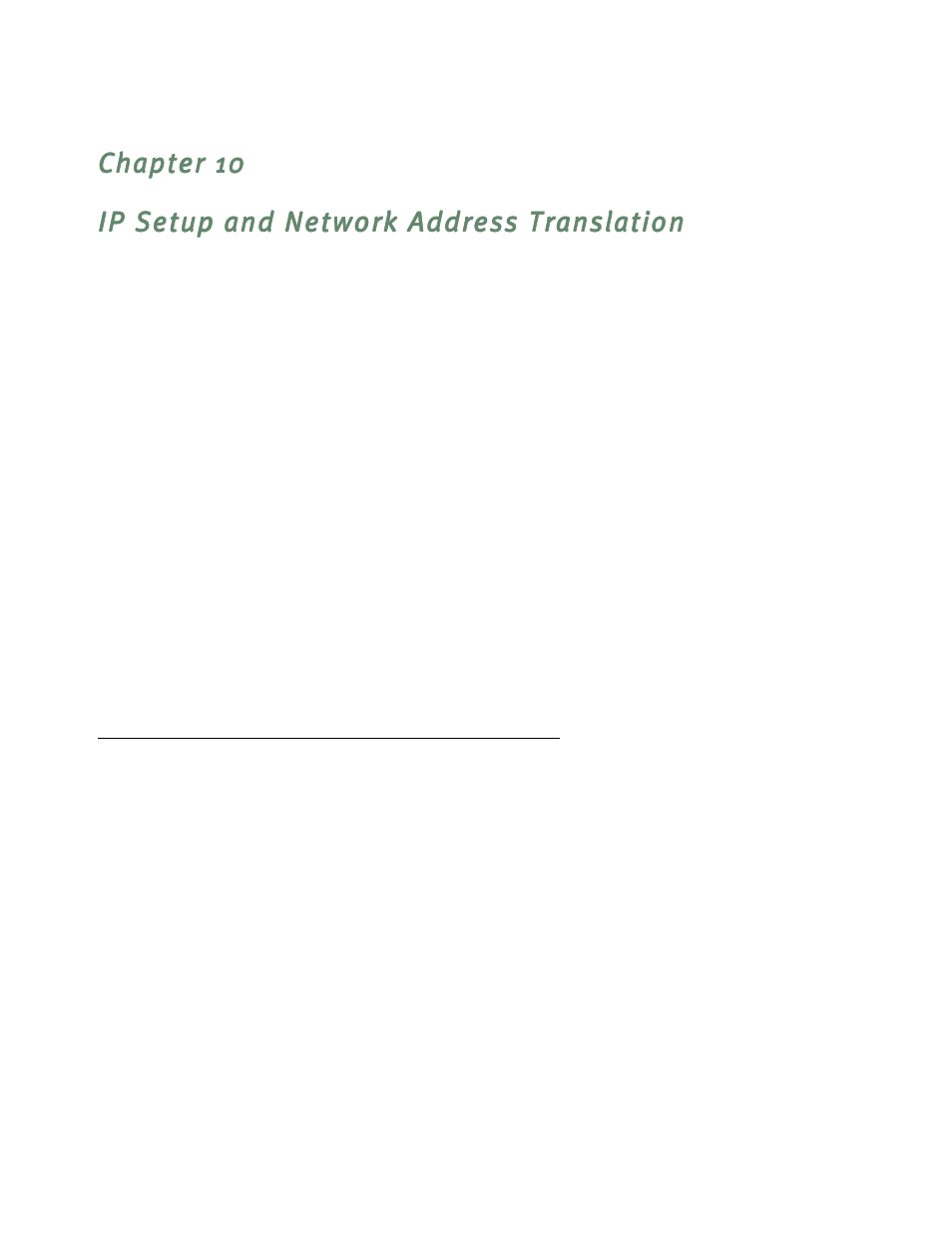 Ip setup and network address translation, Network address translation features, Network address translation features -1 | Ranslation, see, Chapter 10, “ip setup and network address, Translation, Otocols setup. see, Estriction. see, Of this guide for mor, E given in | Netopia R7200 User Manual | Page 83 / 258