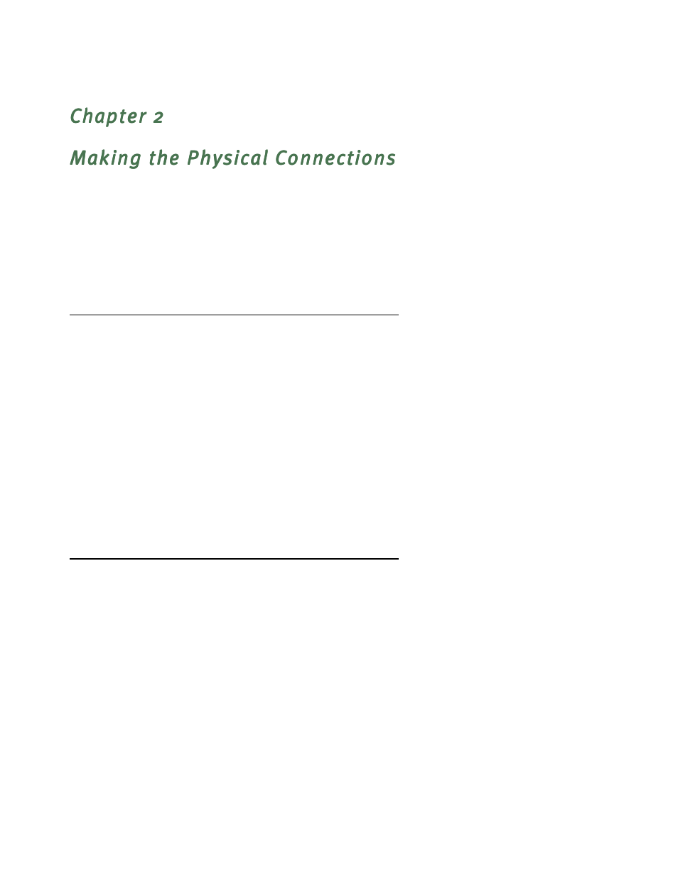 Making the physical connections, Find a location, What you need | Chapter 2 — making the physical connections -1, Find a location -1, What you need -1 | Netopia 4622 T1 User Manual | Page 7 / 44