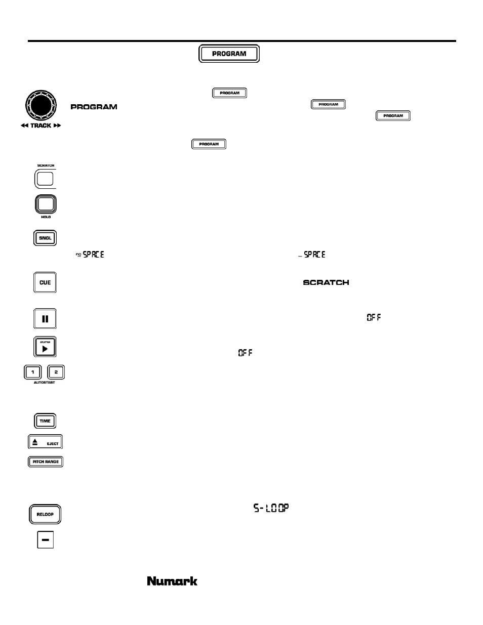 This setting will be remembered at power down, Cdn90, Program functions please read | The leader in dj technology | Numark Industries CDN90 User Manual | Page 18 / 24