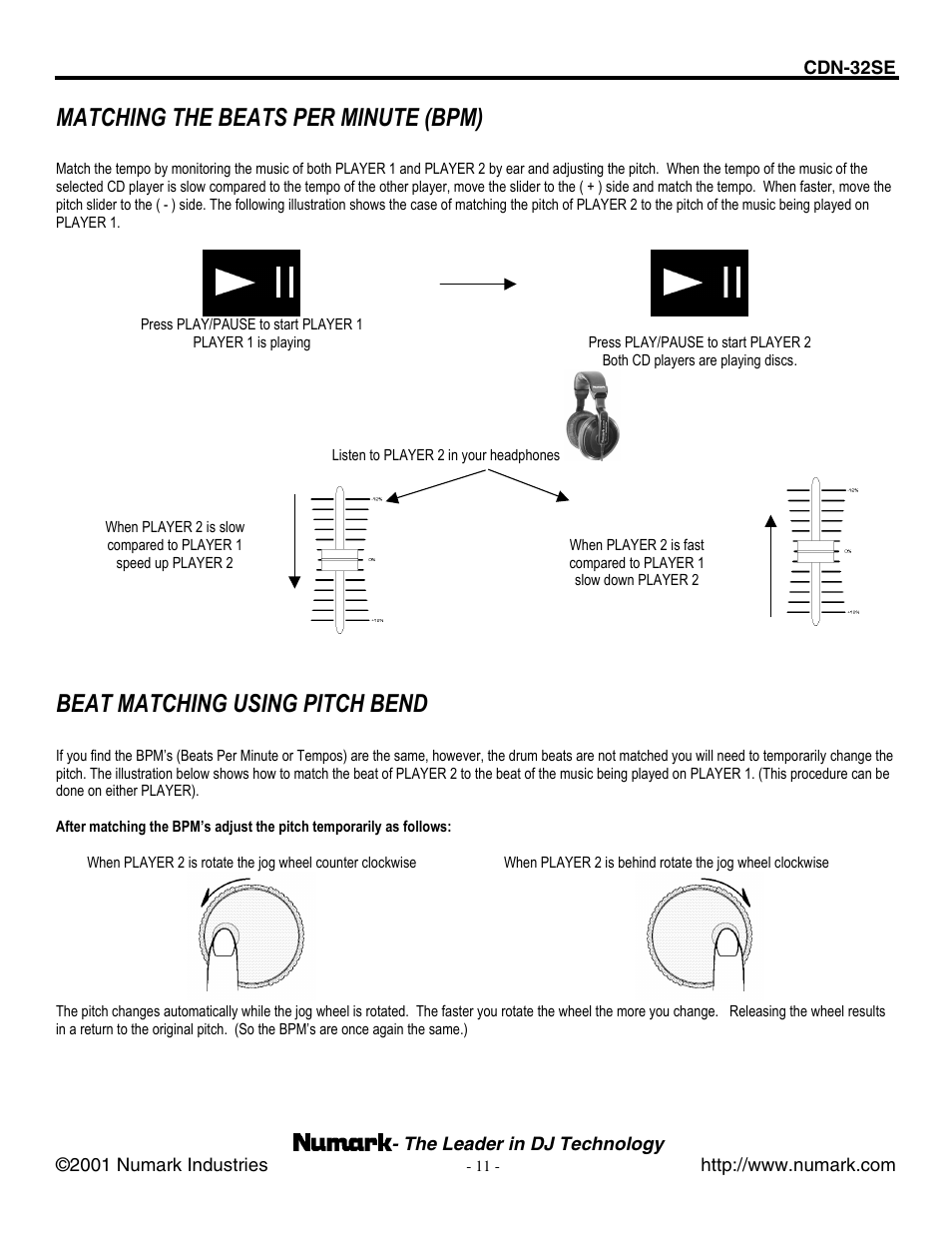 Matching the beats per minute (bpm), Beat matching using pitch bend | Numark Industries CDN-32SE User Manual | Page 11 / 20