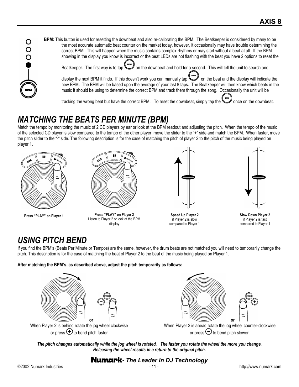 Matching the beats per minute (bpm), Using pitch bend, Axis 8 | Numark Industries AXIS 8 User Manual | Page 11 / 24