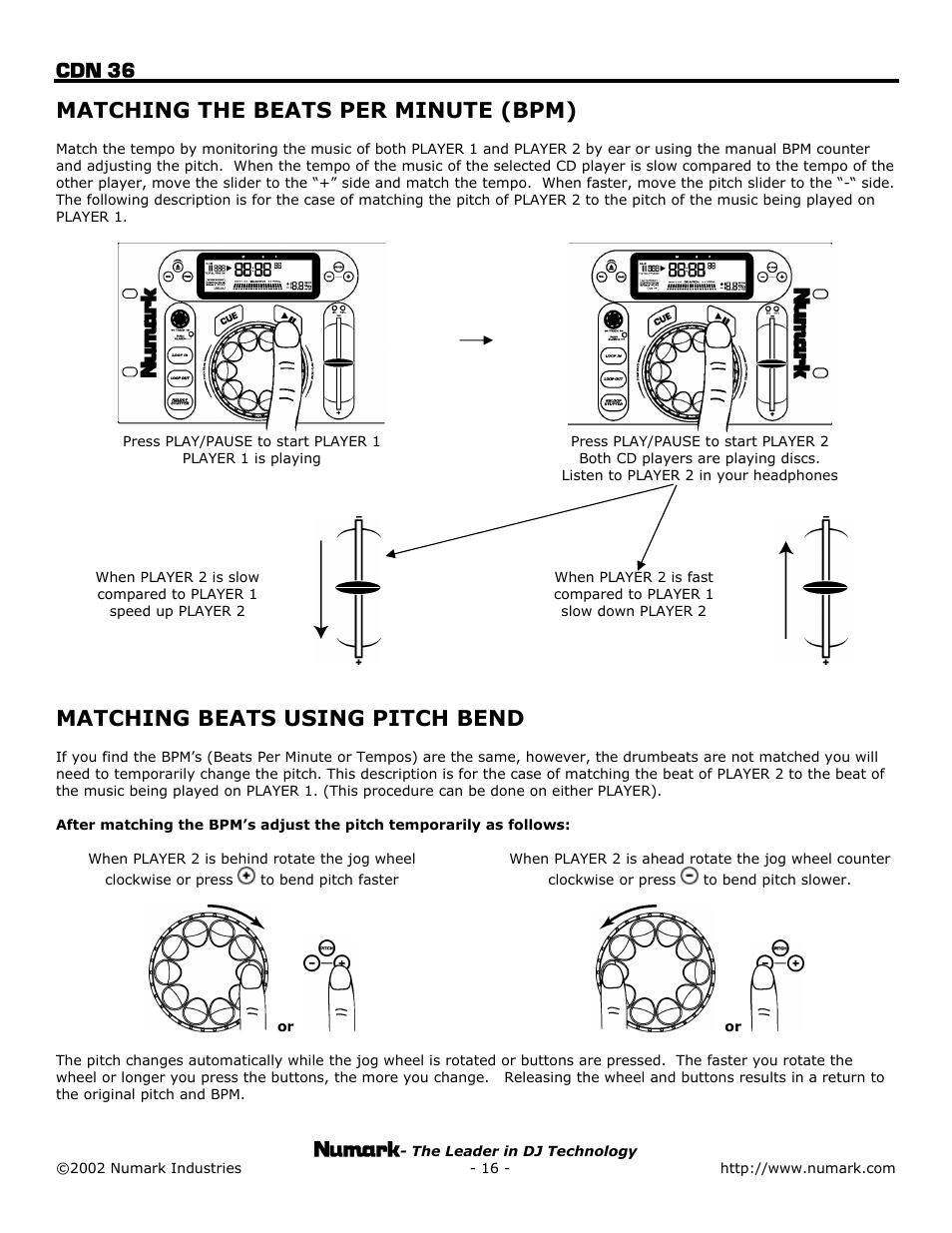 Cdn 36, Matching the beats per minute (bpm), Matching beats using pitch bend | Numark Industries CDN 36 User Manual | Page 16 / 20