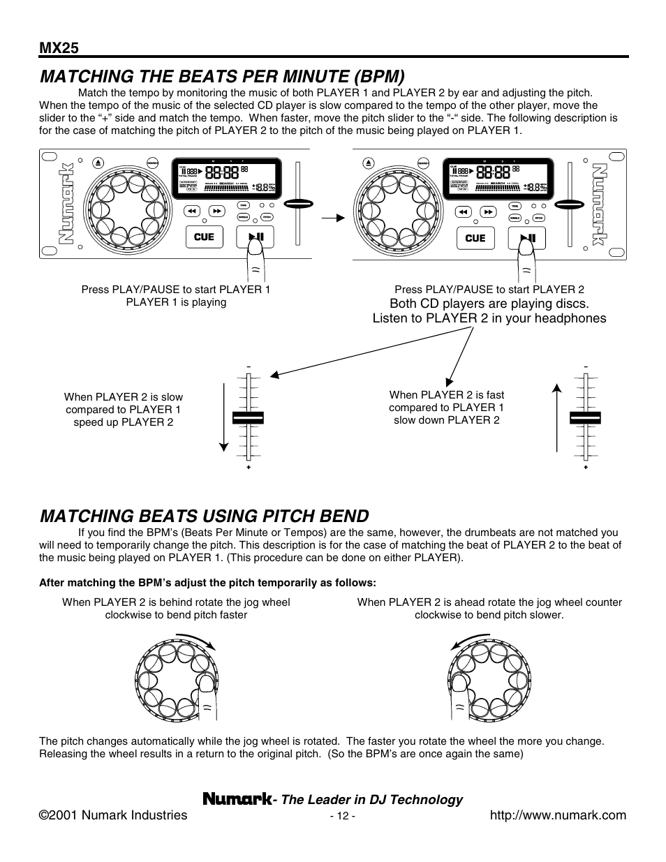 Matching the beats per minute (bpm), Matching beats using pitch bend, Mx25 | Numark Industries MX25 User Manual | Page 12 / 16