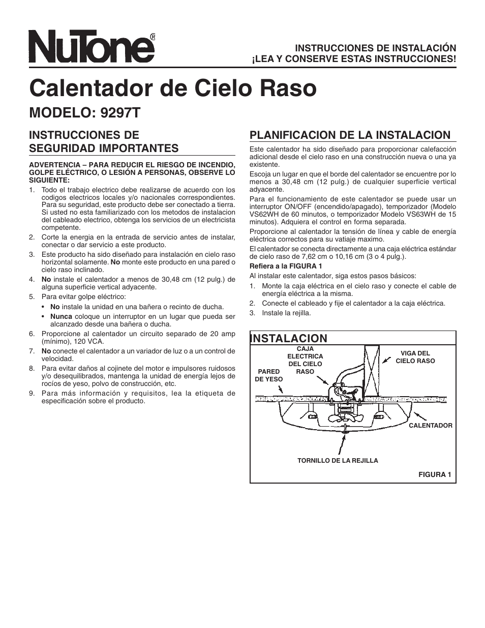 Calentador de cielo raso, Modelo: 9297t, Instrucciones de seguridad importantes | Planificacion de la instalacion, Instalacion | NuTone 9297T User Manual | Page 5 / 8