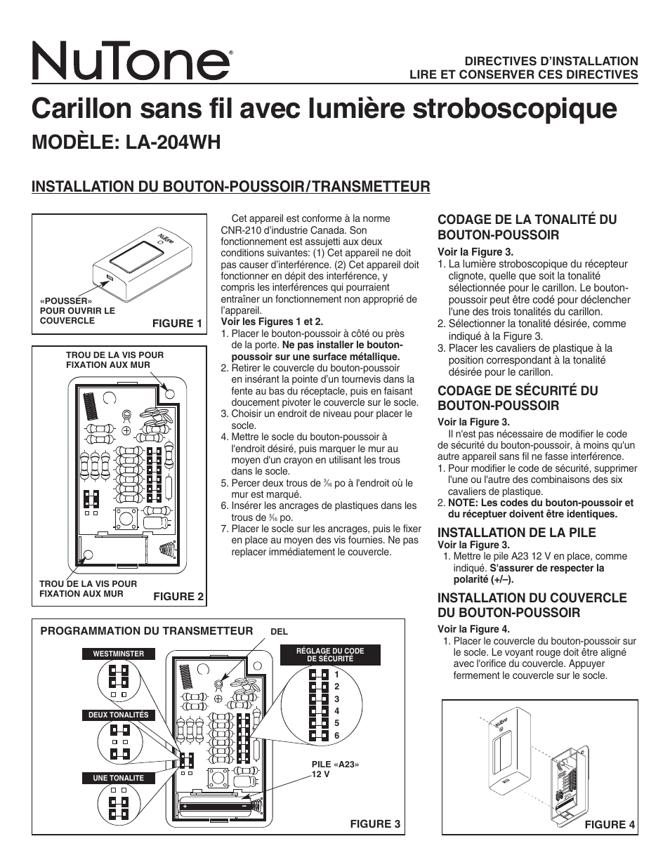 Carillon sans fil avec lumière stroboscopique, Modèle: la-204wh, Installation du bouton-poussoir/transmetteur | Codage de la tonalité du bouton-poussoir, Codage de sécurité du bouton-poussoir, Installation de la pile, Installation du couvercle du bouton-poussoir | NuTone WIRELESS CHIME WITH STROBE LIGHT LA-204WH User Manual | Page 3 / 6