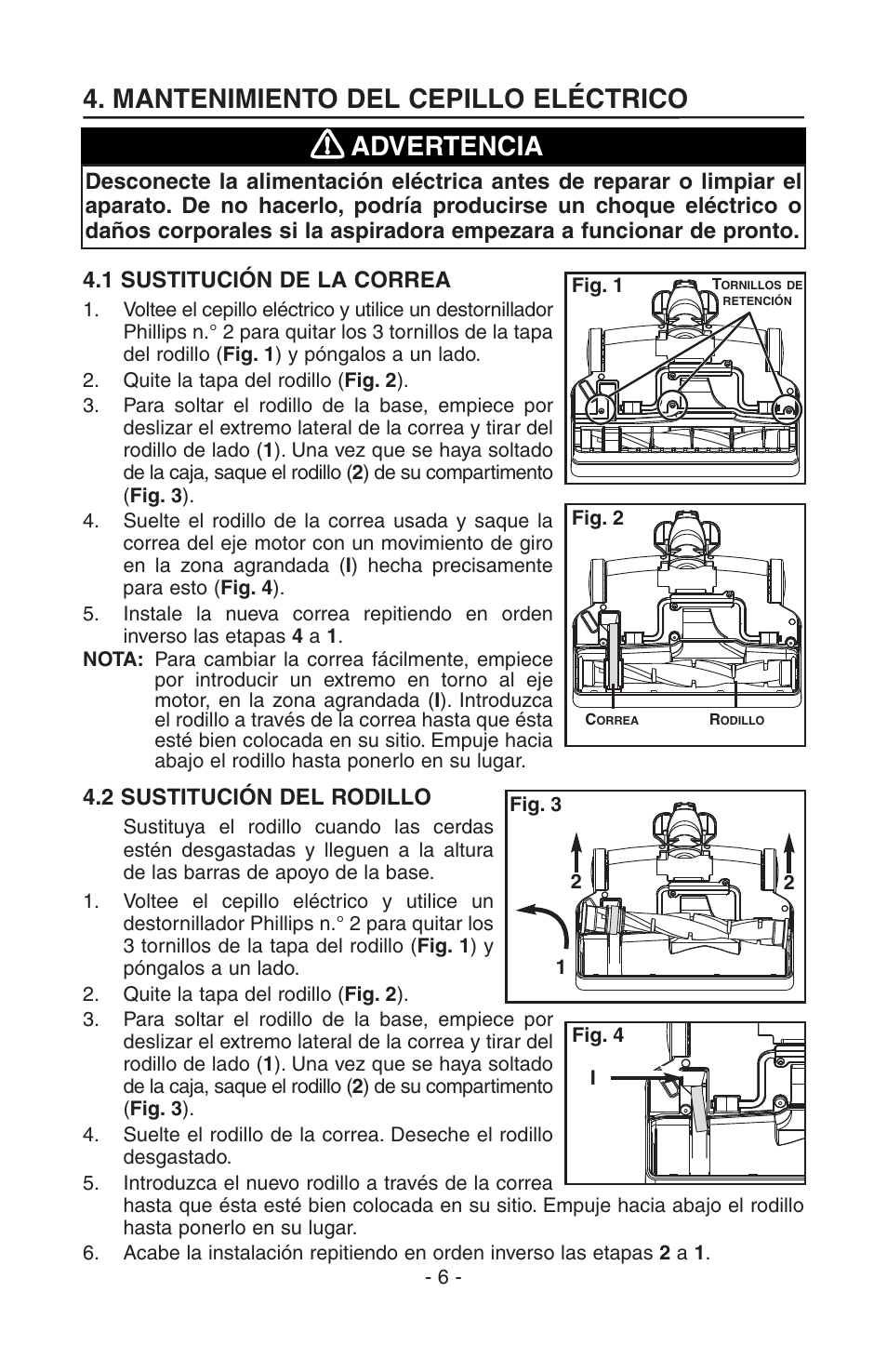 Mantenimiento del cepillo eléctrico, Advertencia, 1 sustitución de la correa | 2 sustitución del rodillo | NuTone AB0008 User Manual | Page 14 / 16