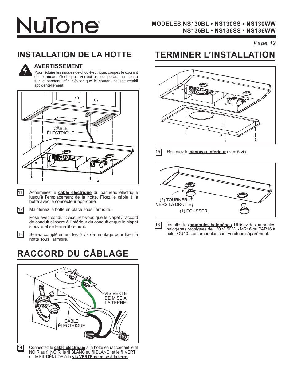 Raccord du câblage terminer l’installation, Installation de la hotte | NuTone NS136BL User Manual | Page 12 / 21