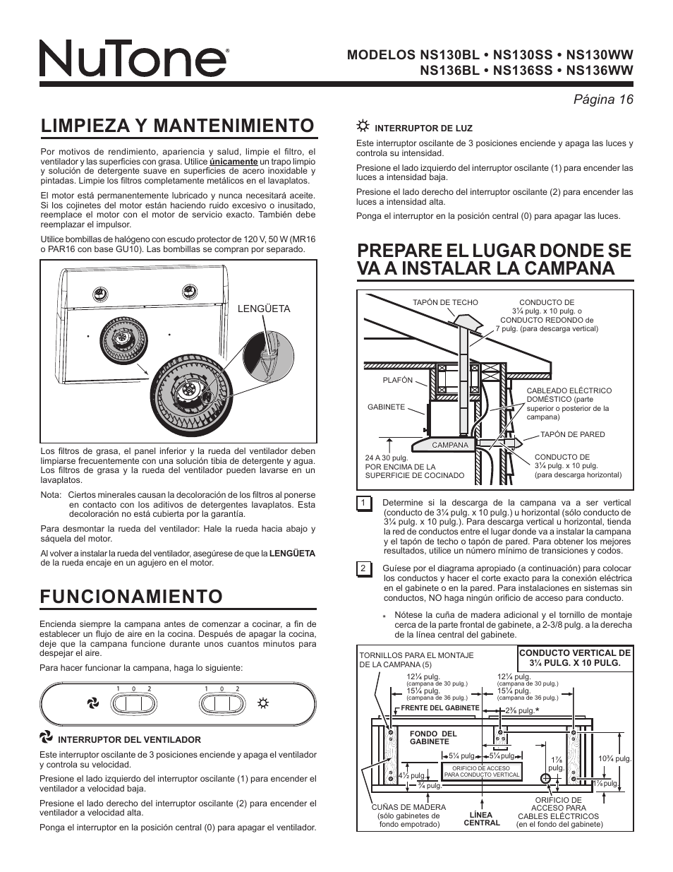 Limpieza y mantenimiento, Prepare el lugar donde se va a instalar la campana, Funcionamiento | NuTone NS136BL User Manual | Page 16 / 21
