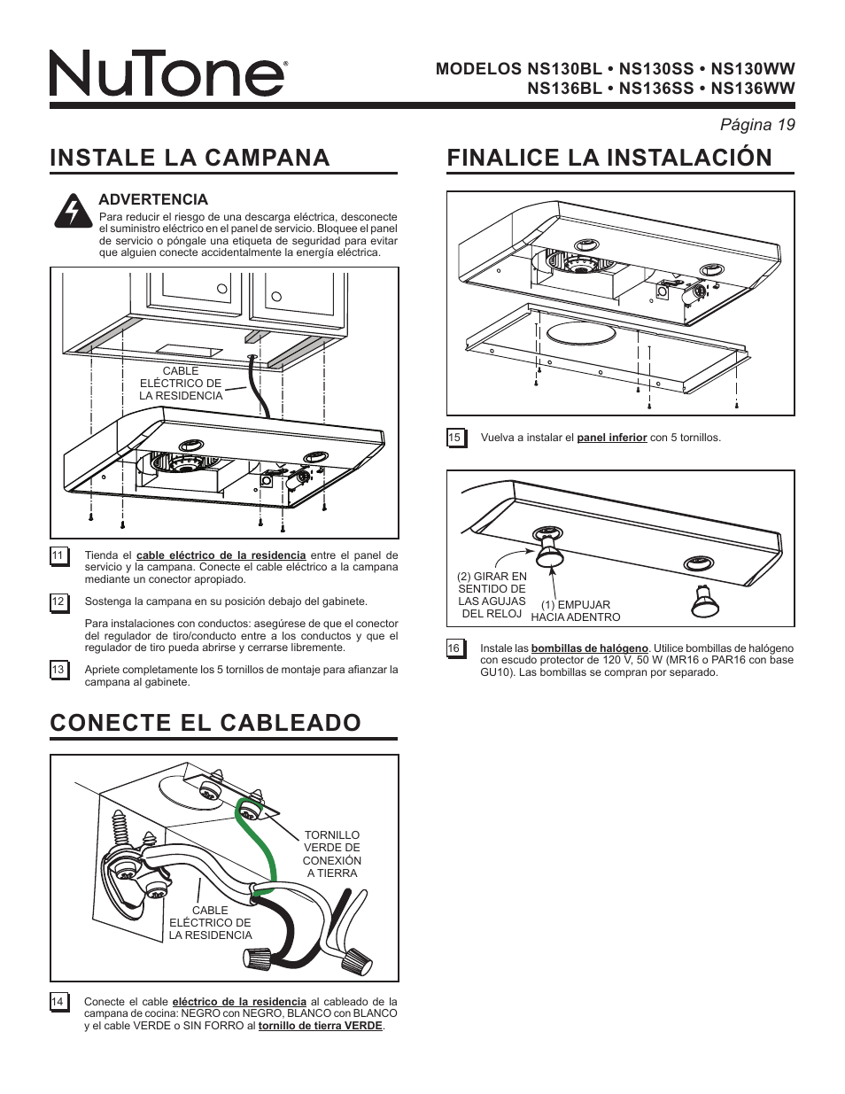 Conecte el cableado finalice la instalación, Instale la campana, Advertencia | NuTone NS136BL User Manual | Page 19 / 21