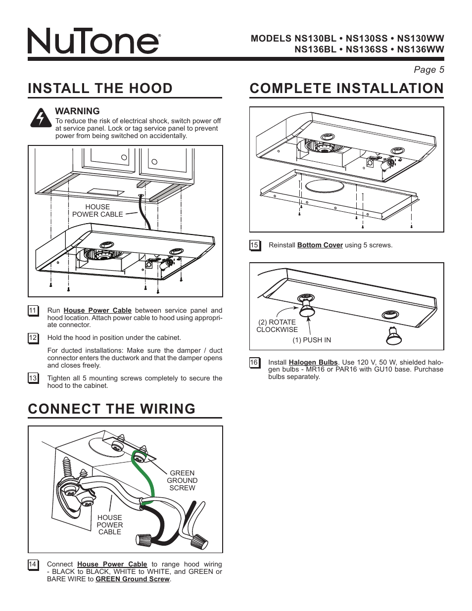 Connect the wiring complete installation, Install the hood | NuTone NS136BL User Manual | Page 5 / 21