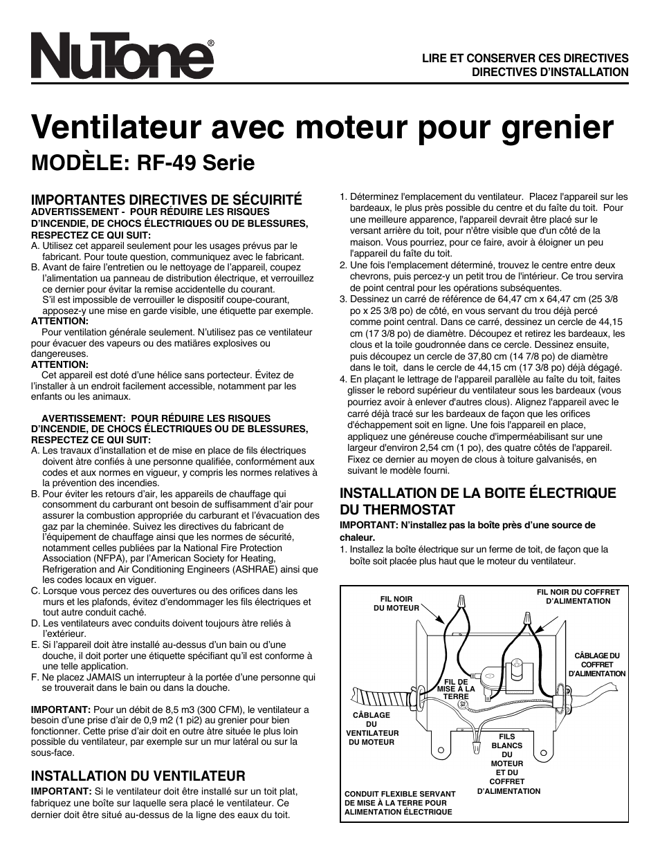 Ventilateur avec moteur pour grenier, Modèle: rf-49 serie, Importantes directives de sécuirité | Installation du ventilateur, Installation de la boite électrique du thermostat | NuTone Power Attic Ventilator RF-49 Series User Manual | Page 3 / 7