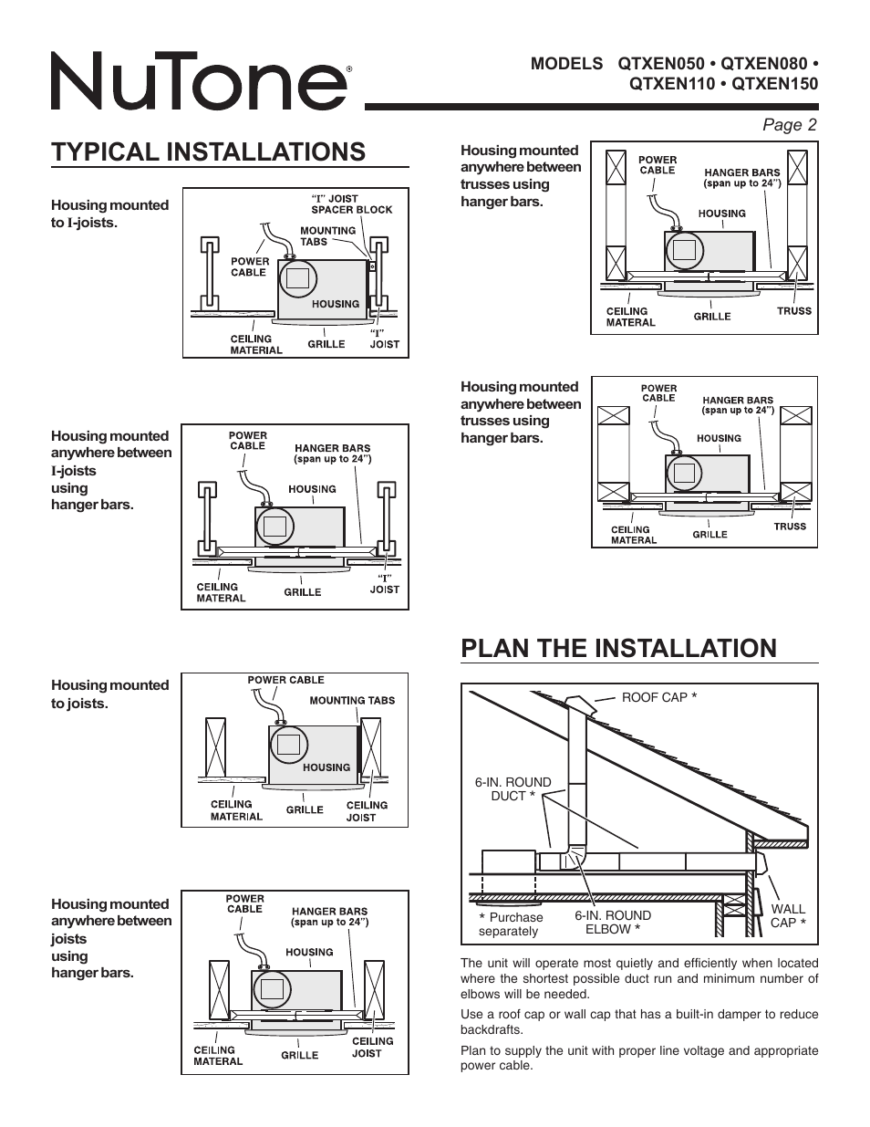 Typical installations, Plan the installation | NuTone QTXEN SERIES VENTILATORS QTXEN080 User Manual | Page 2 / 8