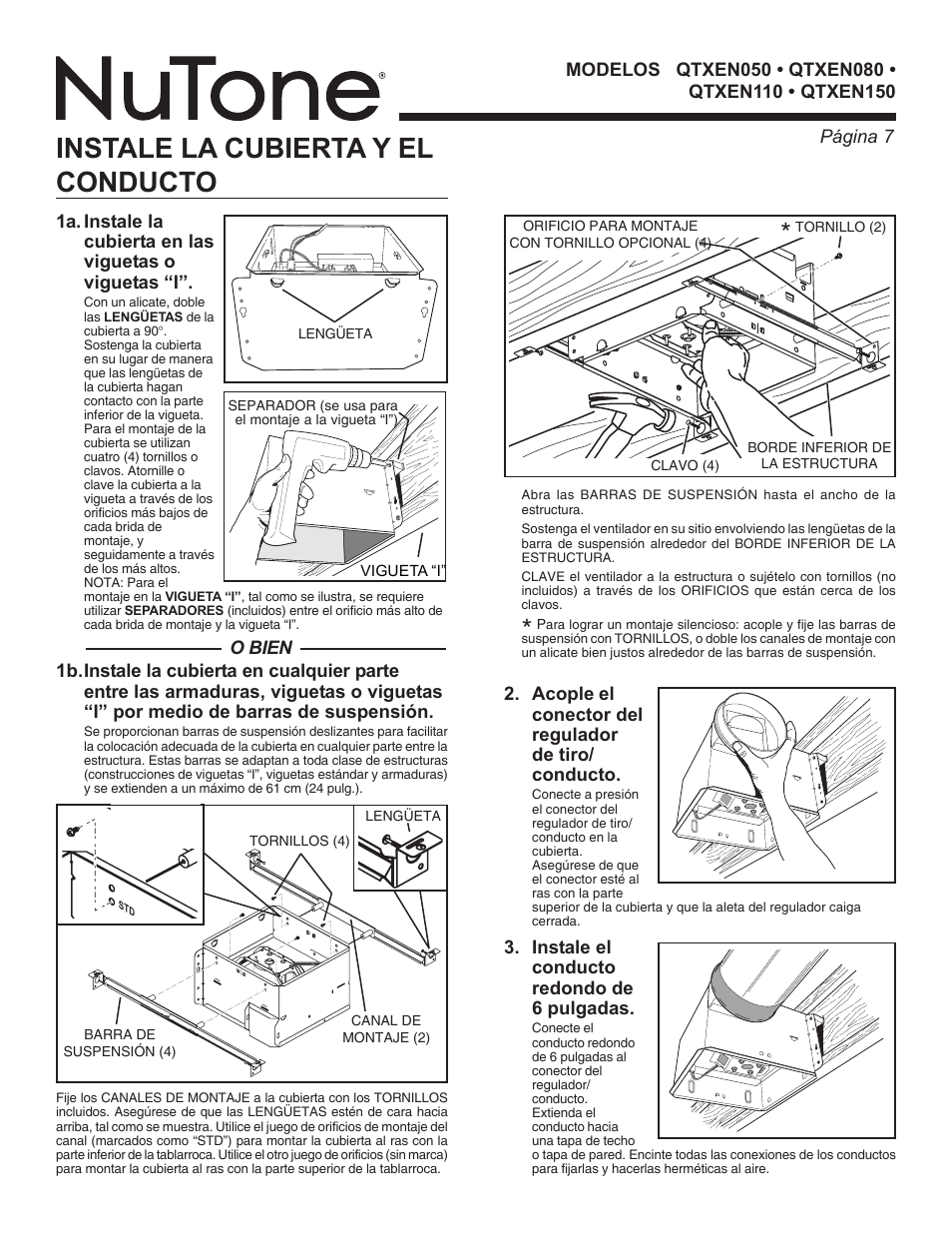 Instale la cubierta y el conducto, Acople el conector del regulador de tiro/ conducto, Instale el conducto redondo de 6 pulgadas | NuTone QTXEN SERIES VENTILATORS QTXEN080 User Manual | Page 7 / 8