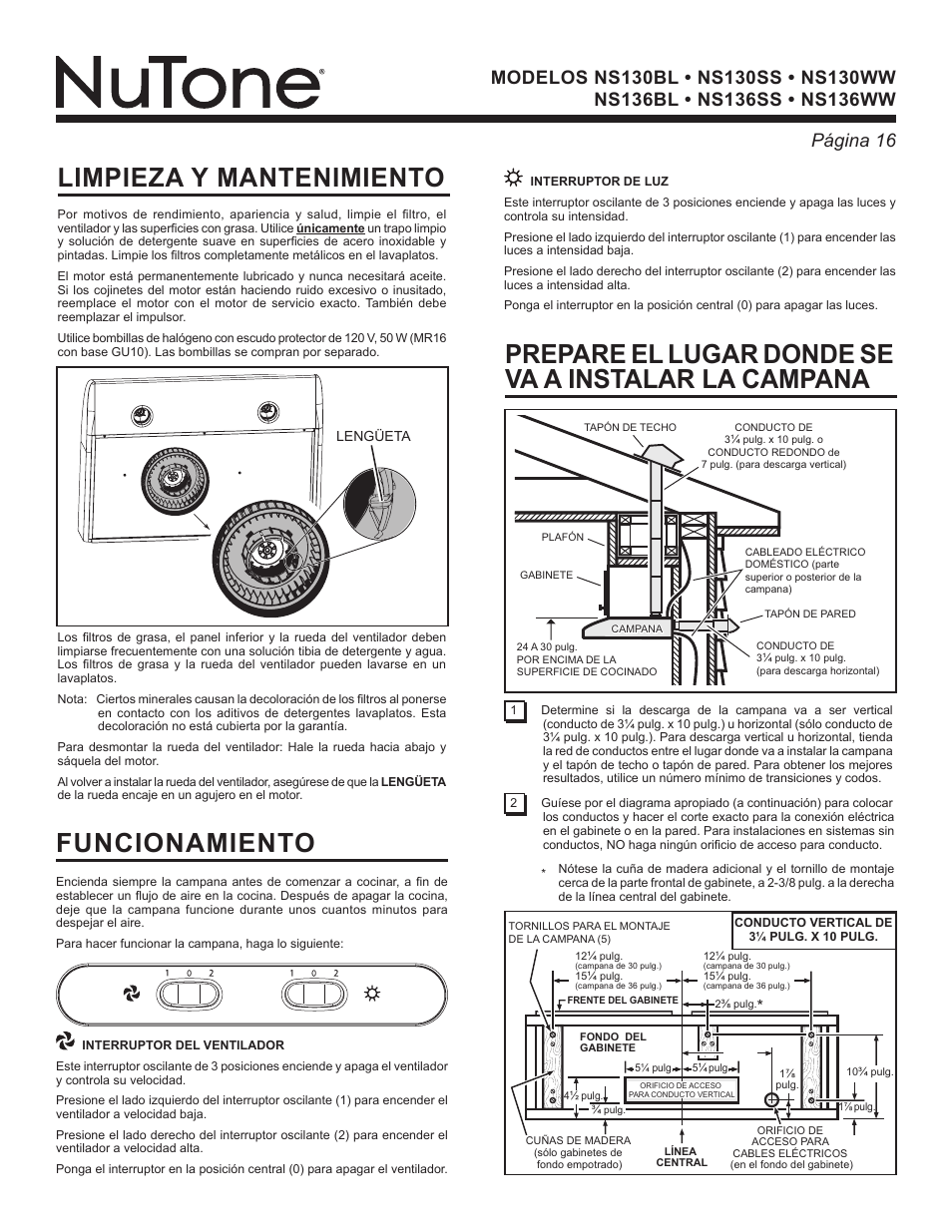 Limpieza y mantenimiento, Prepare el lugar donde se va a instalar la campana, Funcionamiento | NuTone NS Series User Manual | Page 16 / 21