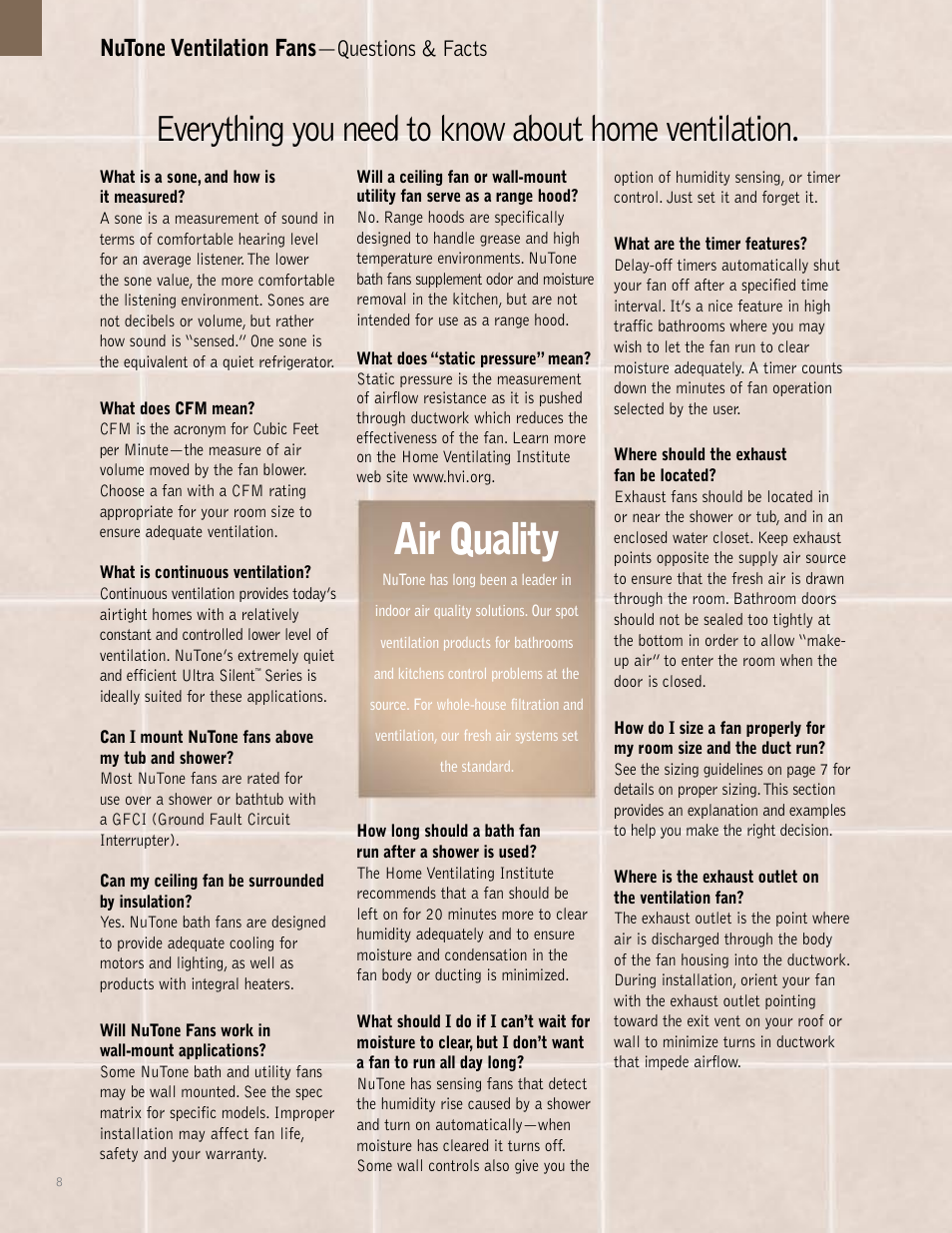 Air quality, Everything you need to know about home ventilation, Nutone ventilation fans —questions & facts | NuTone QTXEN User Manual | Page 8 / 36