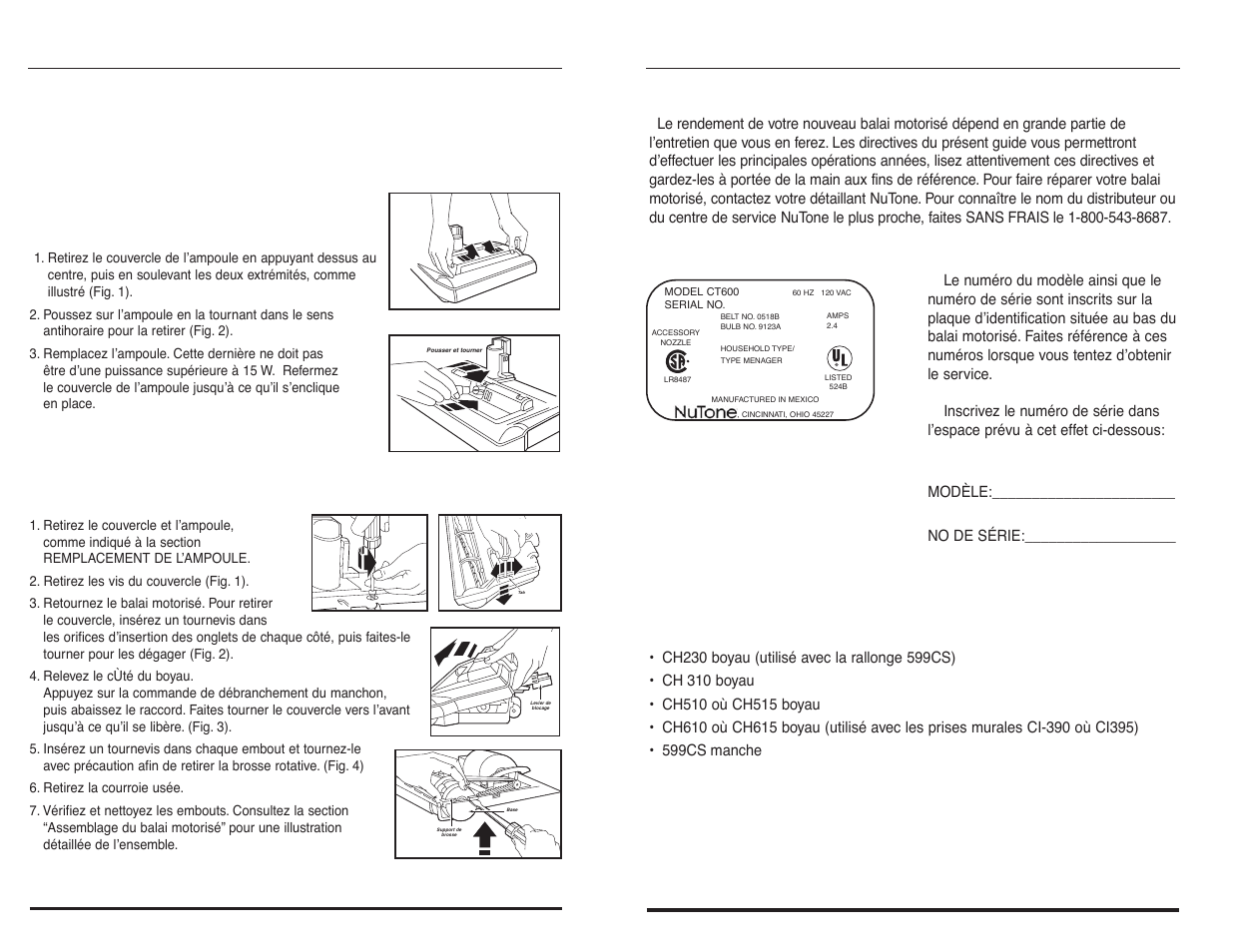Renseignements généraux, Entretien du balai motorisé, Données d’entretien | Plaque d’identification, Remplacement de l’ampoule, Remplacement de la courroie, Ct600 | NuTone CT600 User Manual | Page 11 / 12